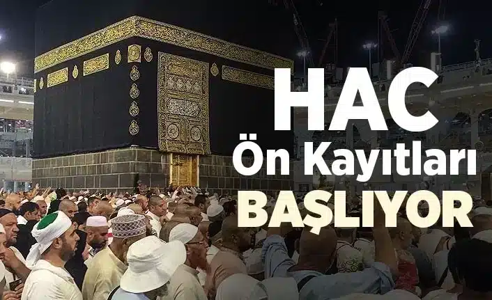 Hac ön kayıtları