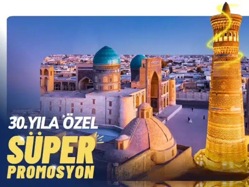 Kasım Ara Tatilinde Özbekistan Turları<br>-08 Kasım 2025<br>-1150 $