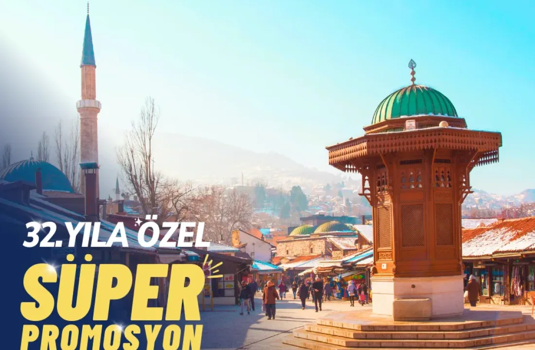 Büyük Balkan Turları Saraybosna Gidiş